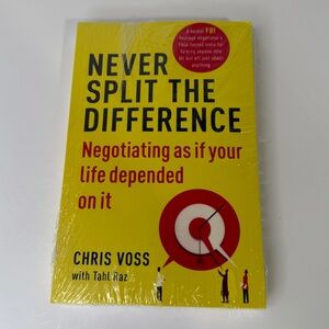 Never Split the Difference By Chris Voss